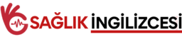 Sağlık İngilizcesi